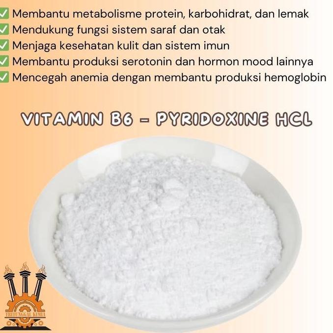 Pyridoxine Hci Vitamin B6 50Gr High Quality / Vit B6 Powder Bahan Tambahan Suplemen Kesehatan