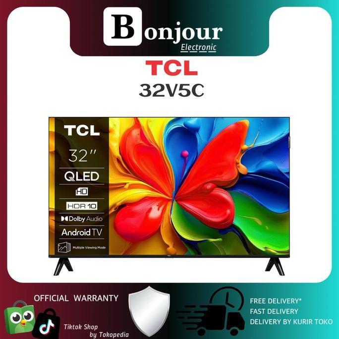 QLED TV TCL 32V5C Google TV 2K Full HD 32 Inch Dolby Audio TCL 32V5C