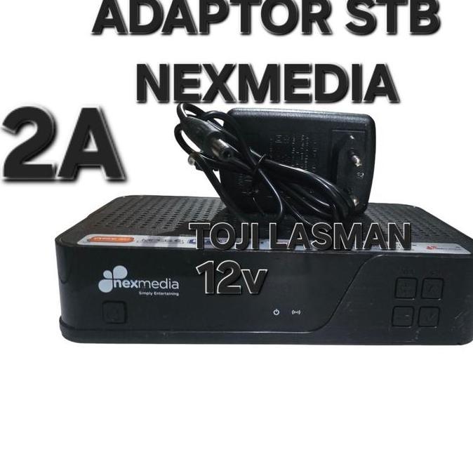 NEXMEDIA ADAPTOR STB 12V 2A UNTUK SET TOP BOX & RECEIVER PARABOLA TV DIGITAL CHARGER CAS CEPAT TL999