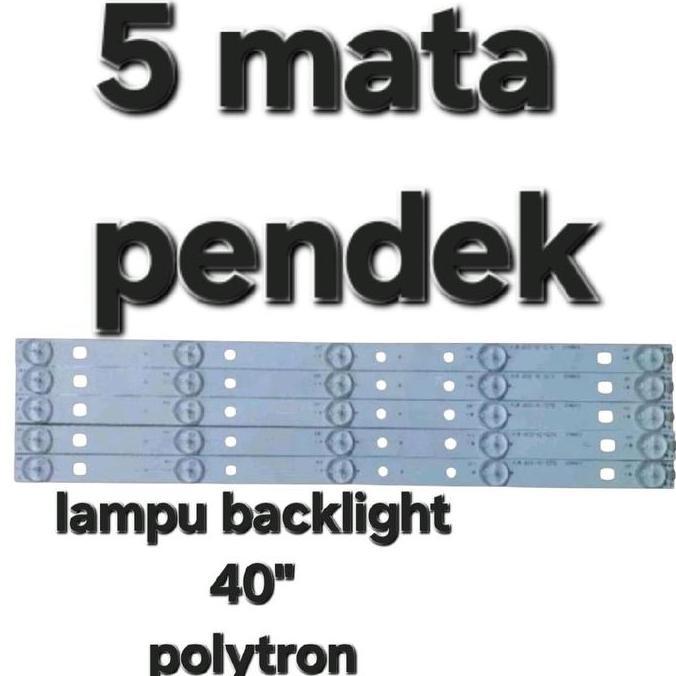 BACKLIGHT BL TV POLYTRON 40 PLD-40TS153 PLD40TS153 40D153 5K 3V 5LED TL999