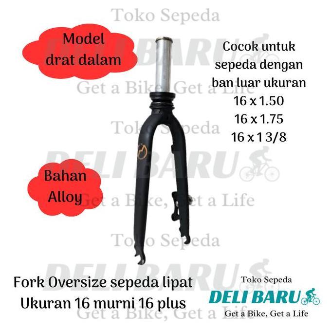 Fork 16 alloy Oversize model drat dalam Garpu folding bike 16 murni 16 plus sepeda lipat