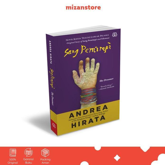 Buku Sang Pemimpi (Original Story) - Novel Kedua Trilogi Laskar Pelangi Andrea Hirata