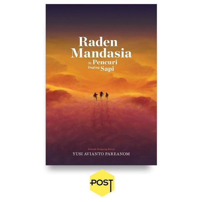 Raden Mandasia - Yusi Avianto Pareanom
