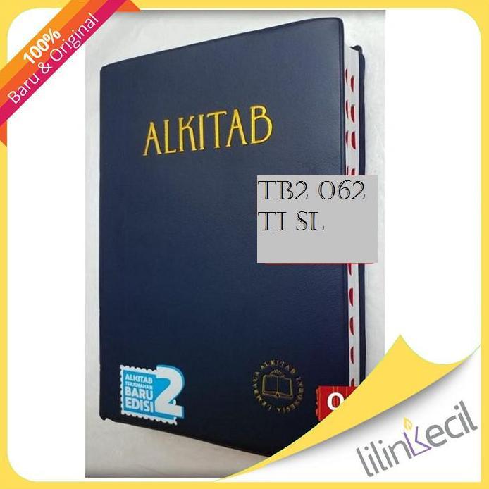 Alkitab LAI Ukuran Besar TB 062 TI SL