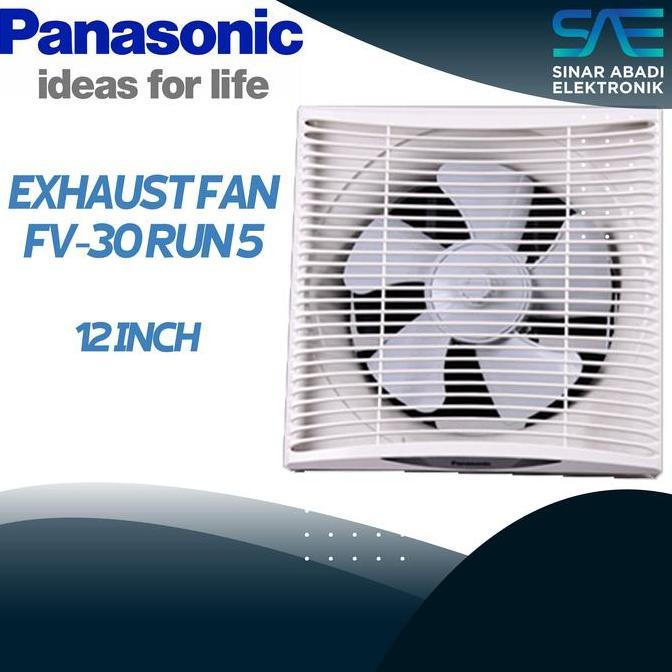 EXHAUST FAN / HEXOS DINDING PANASONIC FV-30RUN5 (12 INCH)