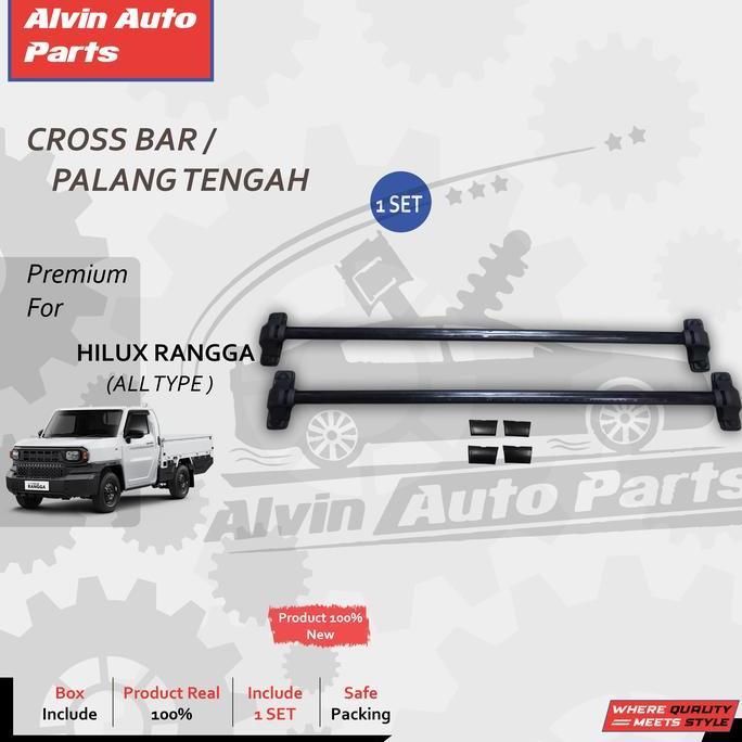 CROSS BAR HILUX RANGGA / PALANG TENGAH RANGGA / ACCESSORIES HILUX RANGGA