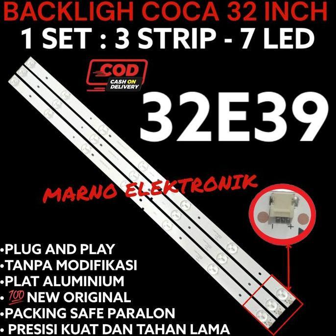 BACKLIGHT TV COCA 32 INCH 32E39 32 E 39 ORIGINAL ORI ASLI A2162