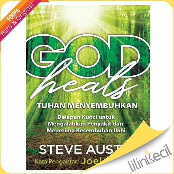 Buku Tuhan Menyembuhkan - Steve Austin