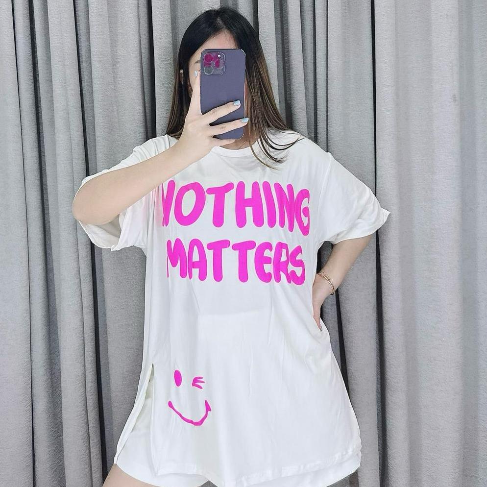 New Arrival Kaos Oversize Nothing Matters Oversize Tshirt Wanita Lengan Pendek