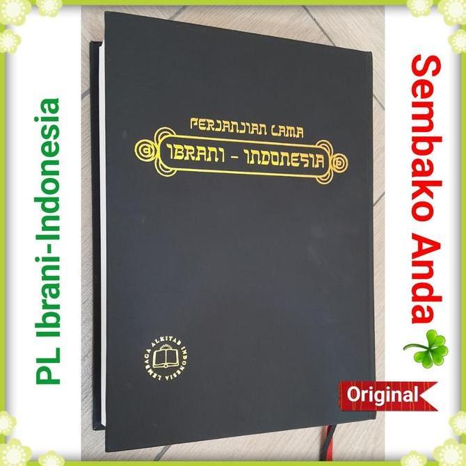 Alkitab Perjanjian Lama Ibrani Indonesia Tb2. Terjemahan Baru Edisi 2. Lai. 2 Bahasa. Dwibahasa. Heb