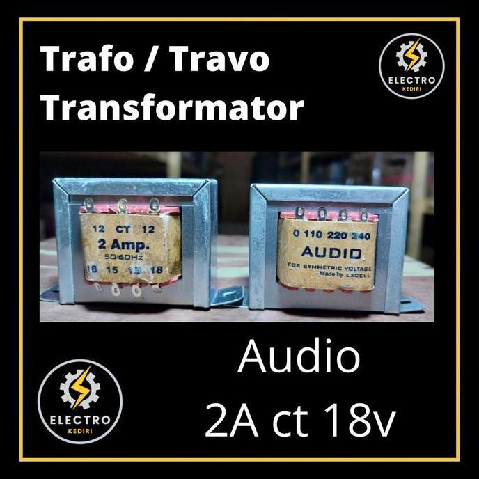 Buruan serbu] Trafo 2a ct18v AUDIO | travo 2a ct 18v smps merk audio transformator