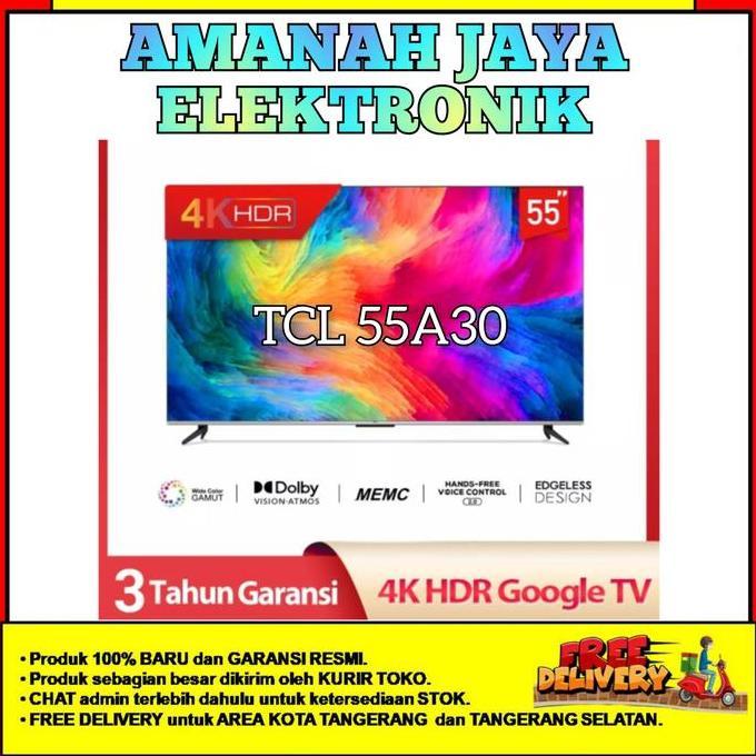 TCL 55A30 UHD 4K GOOGLE TV 55 inch ANDROID 11.0 NEW 55A30 DOLBY ATMOS