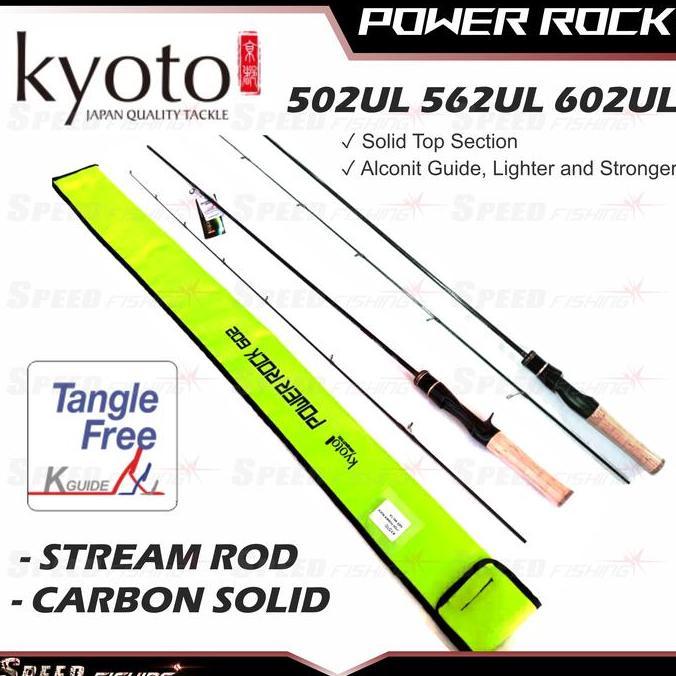 Joran Kyoto Power Rock 502 562 602 Joran Pancing Ultralight Stream