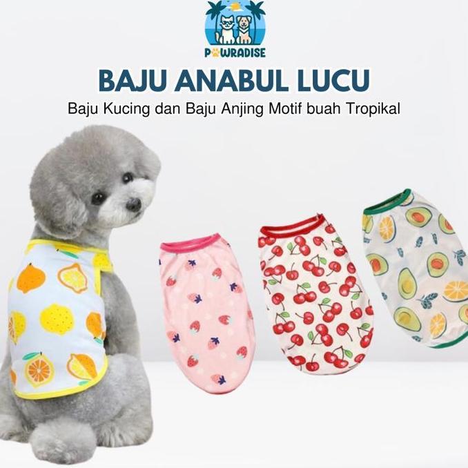 Baju Kucing dan Baju Anjing  Motif buah Tropikal Lucu - Kaos / Baju Kucing Murah - Baju Kucing Anjin