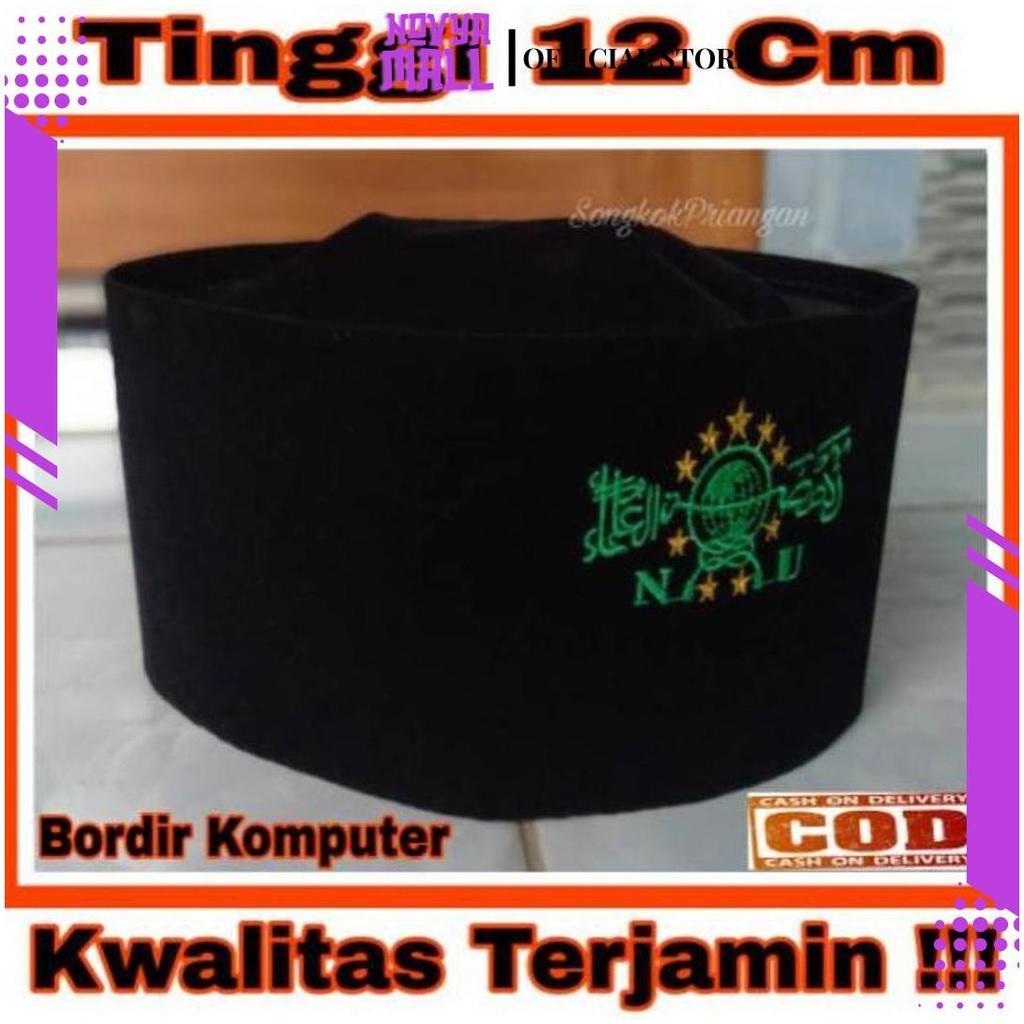 Peci Kopiah Tinggi 12cm songkok Peci Bordir NU SP Teratas