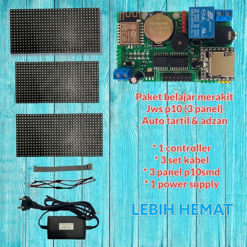 paket belajar merakit jws p10 / 3panel auto tartil