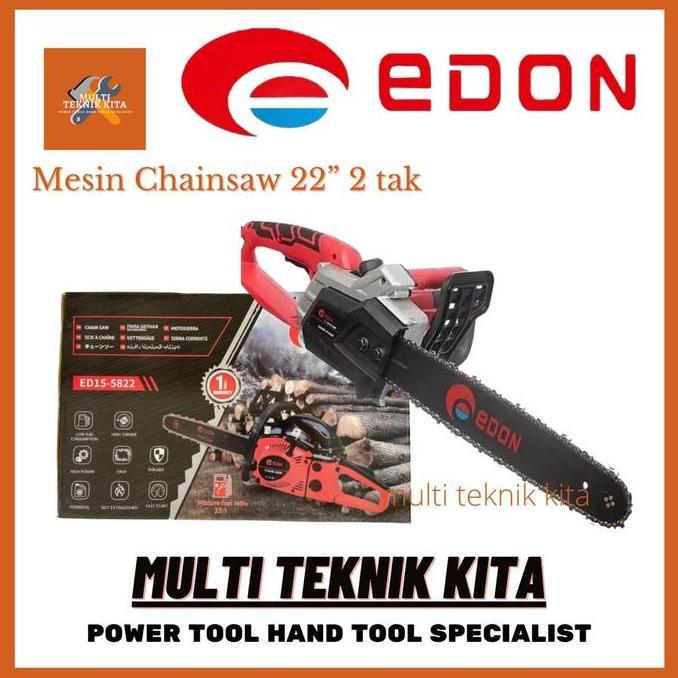 Terlaris Mesin Chainsaw 22 In Edon 2 Tak Gergaji Potong Pohon Kayu Chain Saw
