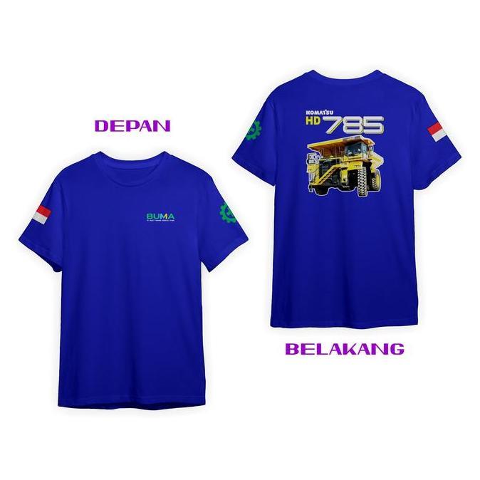 Kaos Baju PT BUMA KOMATSU HD 785 DB Kaos Distro