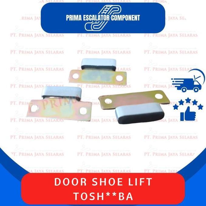 DOOR SHOE LIFT THOS*** /ELEVATOR DOOR SHOE LIFT READY