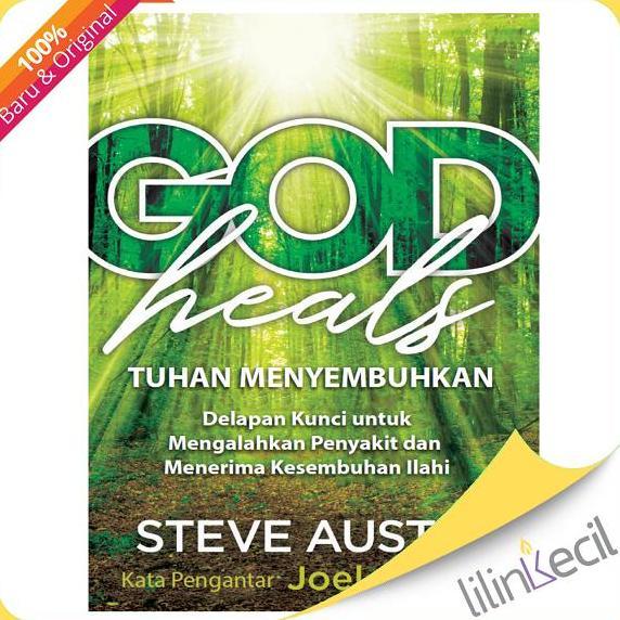 Buku Tuhan Menyembuhkan - Steve Austin