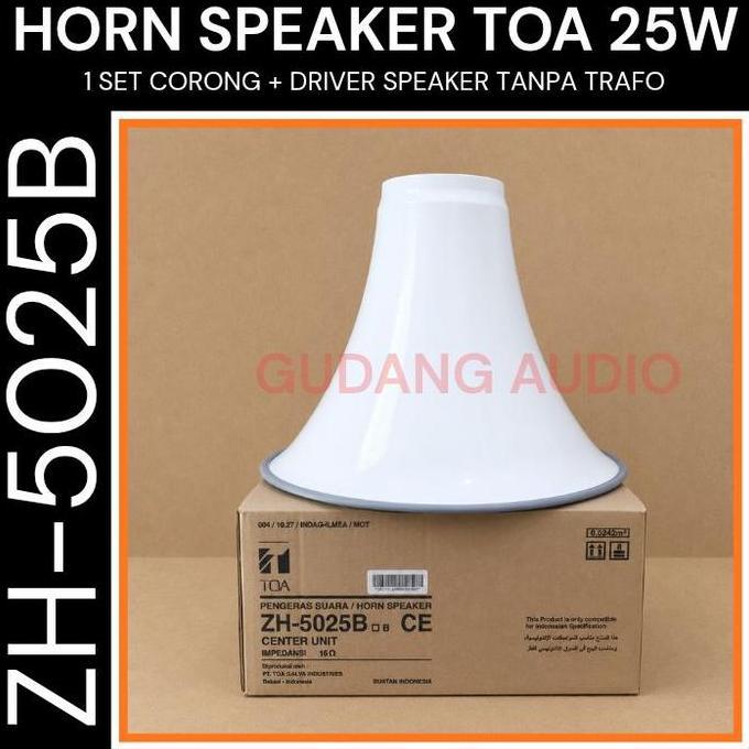 ZH-5025B HORN SPEAKER CORONG TOA ZH-5025B SPEAKER MASJID ZH 5025B 25 WATT