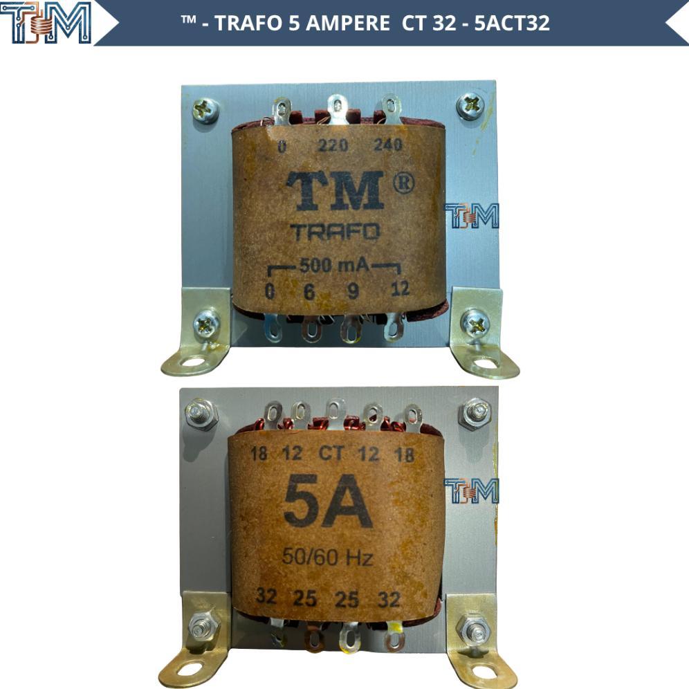 TM TRAFO 5 AMPERE CT 32V / 5 AMPERE 32V CT / 5 AMPER CT 32V / 5 AMPER 32V CT / 5ACT32 / 5A32CT