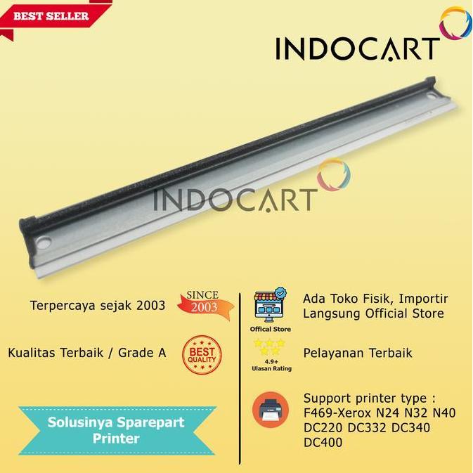 WIPER BLADE KUROKI F469-XEROX N24 N32 N40 DC220 DC332 DC340 DC400 N4525 MURAH