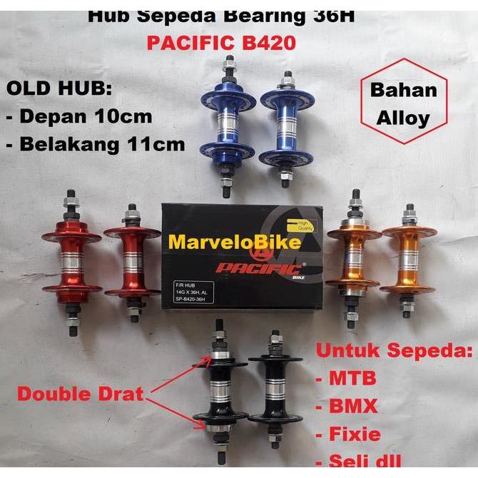 Hub Bearing Sepeda 36H Double Drat Alloy Pacific B420 Hub Sepeda Bmx Mtb Fixie Seli