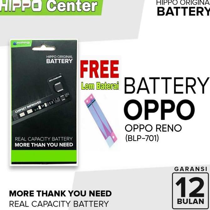 Hippo Baterai Compatible OPPO RENO KODE BATERAI BLP-701 / BLP701 / BLP 701