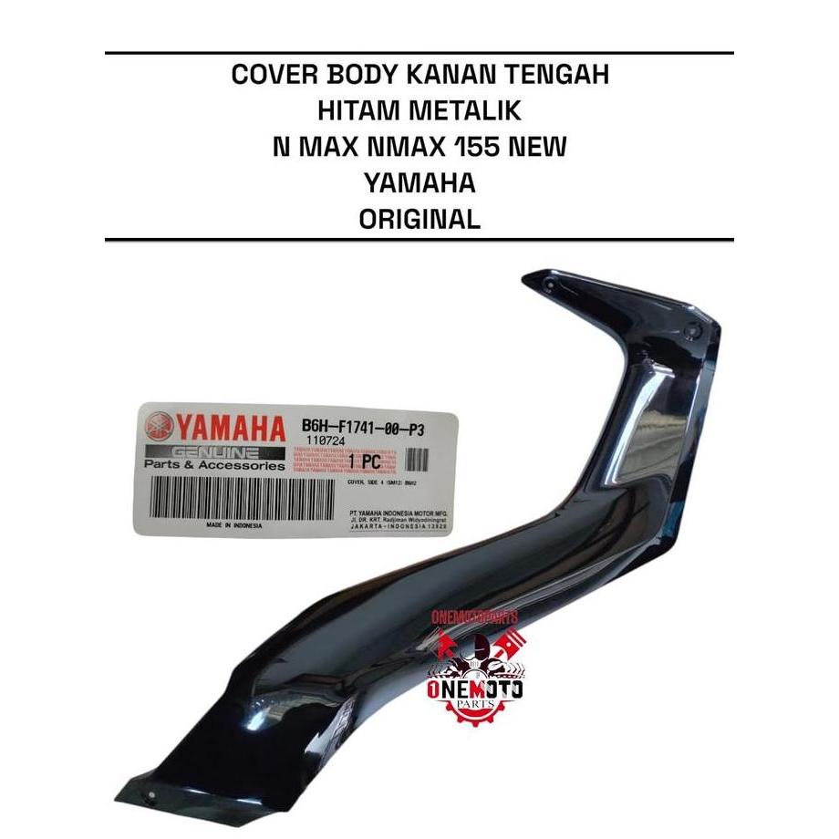 COVER BODY KANAN KIRI TENGAH HITAM METALIK N MAX NMAX 155 NEW YAMAHA B6H-F1731-00-P3 B6H-F1741-00-P3