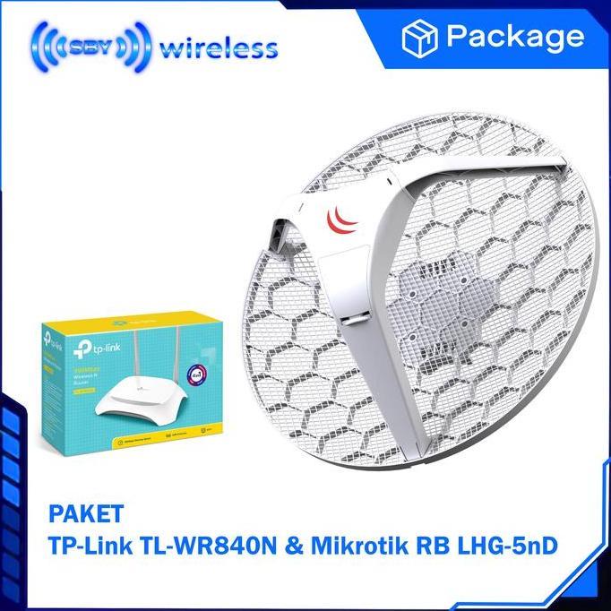 TERMURAH - Paket Mikrotik CPE RB LHG-5nD OS Level3 + TPLink TL-WR840N Router Radio Client package