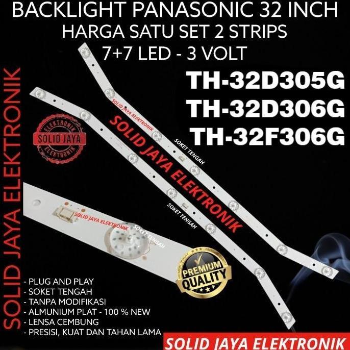 BACKLIGHT TV LED FOR PANASONIC 32 INC TH-32D305G TH- 32D306G TH-32F306G LAMPU BL 7K 3V TH 32D305 32D