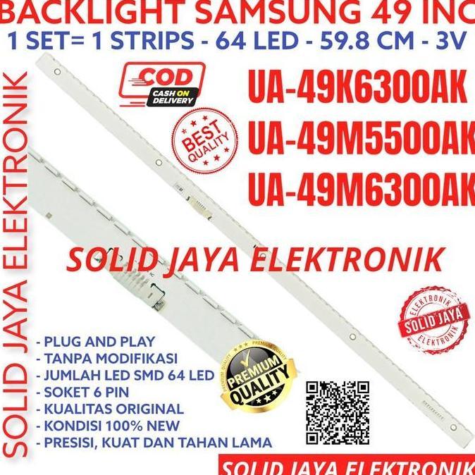 BACKLIGHT LED SAMSUNG 49 IN UA49K6300 UA49M5500 UA49M6300 LAMPU BL SMD BARU