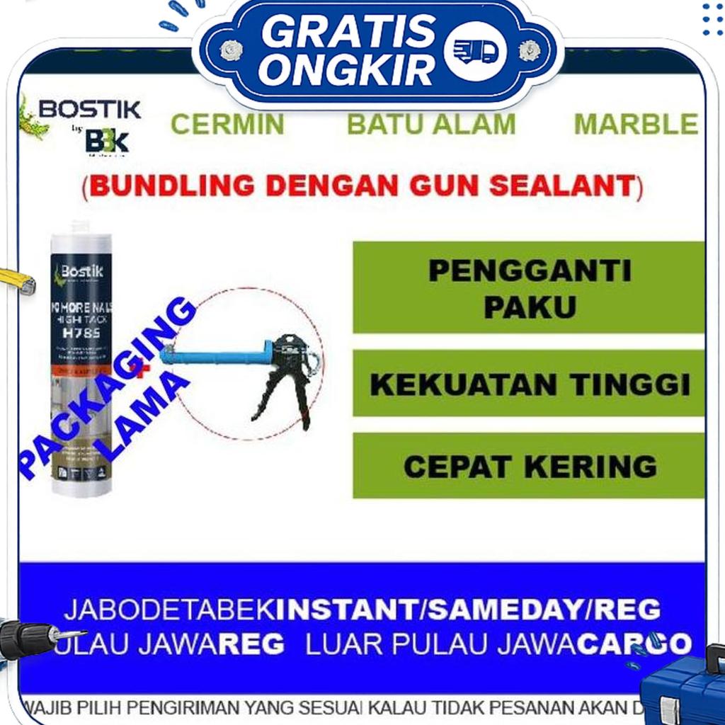 Lem Perekat Quadra Granite Slab Bostik No More Nails High Tack H785 H 785 Xtreme High Tack (Nama Bar