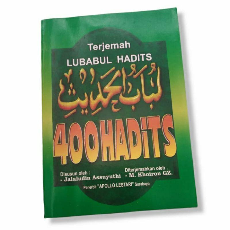 Buku Islam Kitab Lubabul Hadist, 400 Hadist Terjemahan