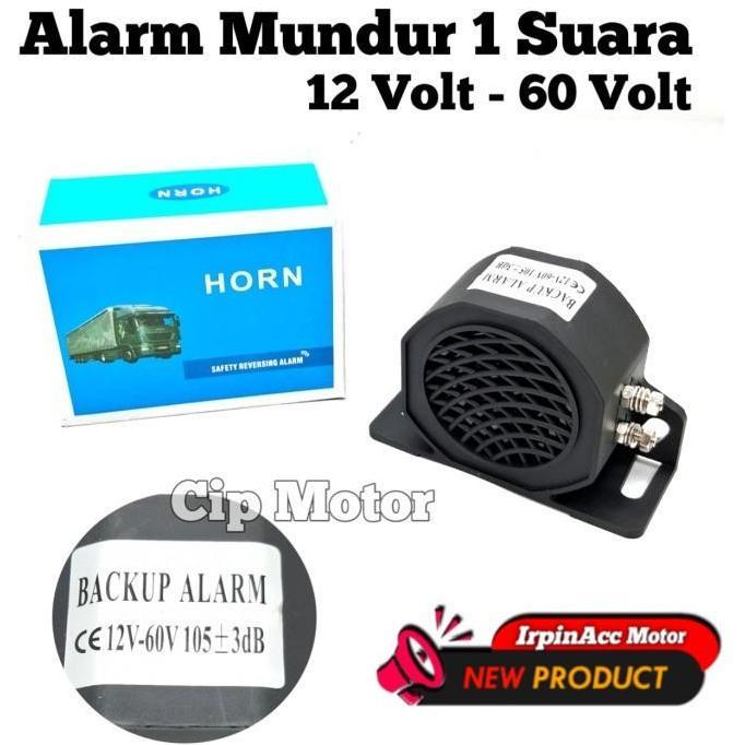 Klakson Alarm Mundur 1 Suara 12 Volt 60 Volt Mobil Truk Rem Motor