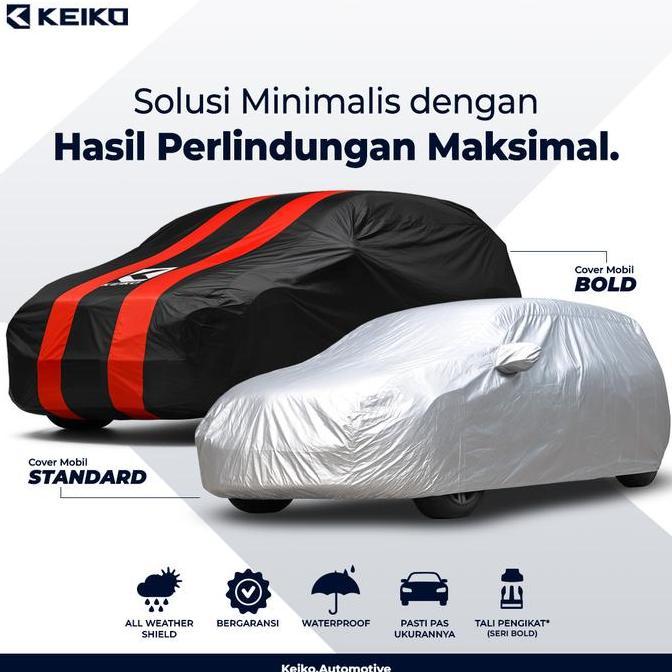 Keiko Cover Sarung Selimut Penutup Bold Warna Waterproof Semi Outdoor untuk Mobil Innova Reborn CRV 