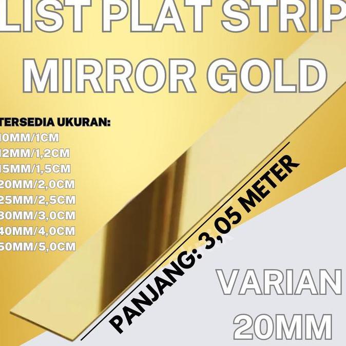 Antimateri- List Plat Strip Mirror Gold Stainless Steel 201 20Mm