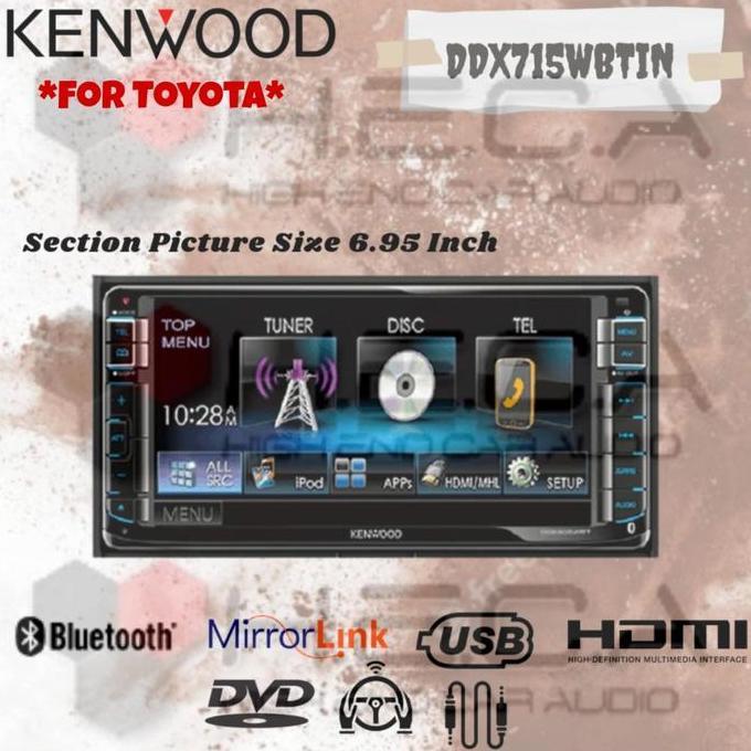 KENWOOD DDX-715WBT IN HEAD UNIT FOR TOYOTA DOUBLE DIN WIDE 715WBTIN ORIGINAL DAN TERPERCAYA