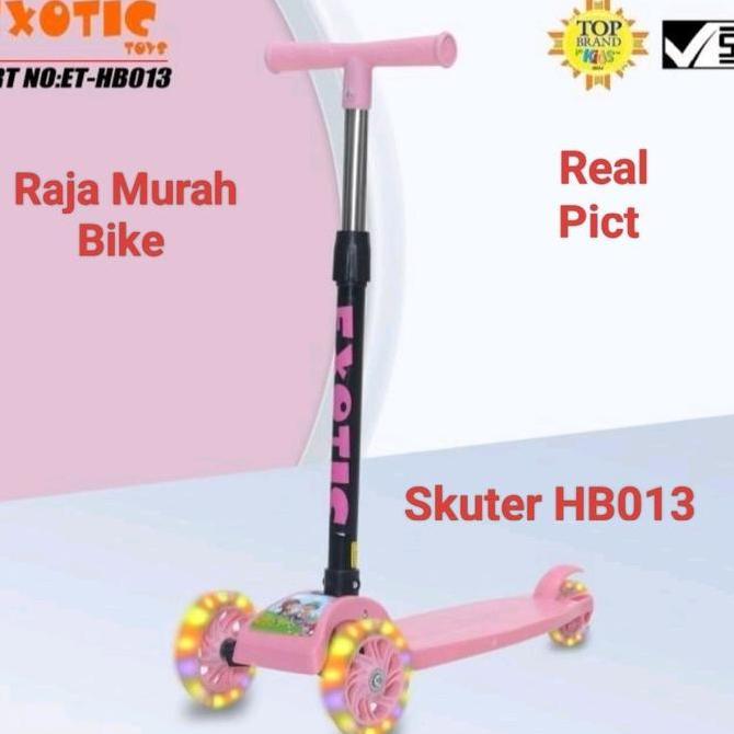 Scooter Exotic HB 013 Mainan Anak Scooter Roda Tiga Mainan Skuter ET-HB 013