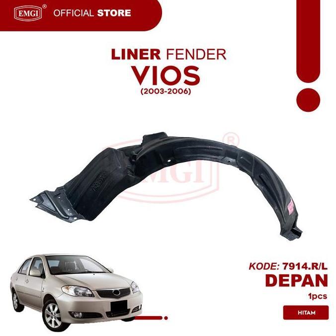 Emgi - Liner Fender Spakbor Depan Vios 2003 2004 2005 2006 - 7914.R/L Best Quality