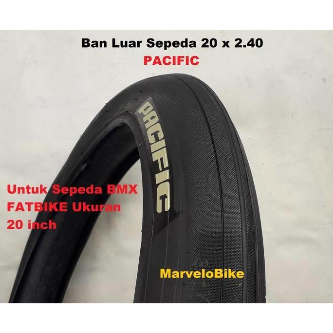 Ban Luar Sepeda BMX FatBike 20 x 2.40 PACIFIC