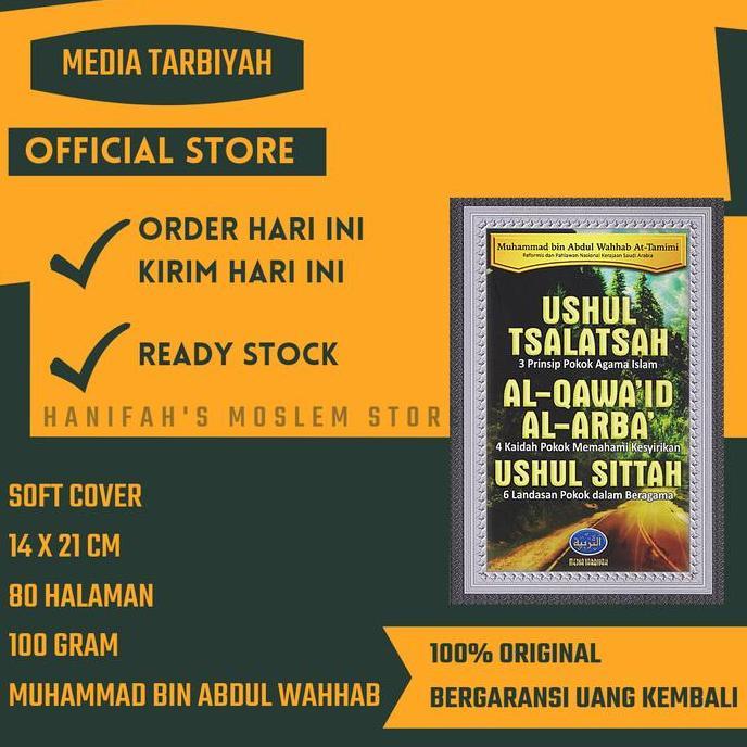 Ready Ushul Tsalatsah Al Qawaid Al Arba Al Ushul Sittah Media Tarbiyah