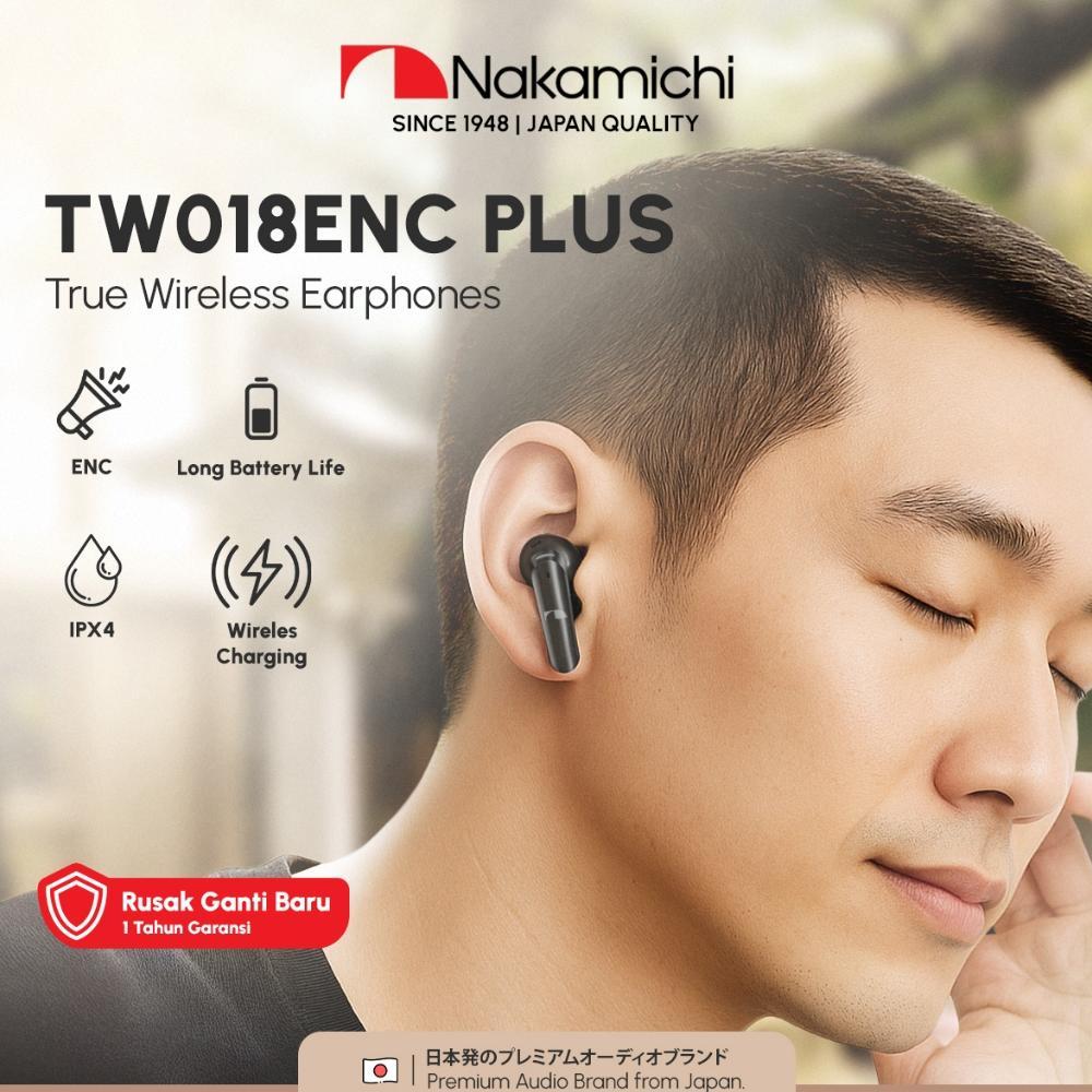 Nakamichi TW018 ENC PLUS True Wireless Earbuds Bluetooth Earphone TWS terlaris