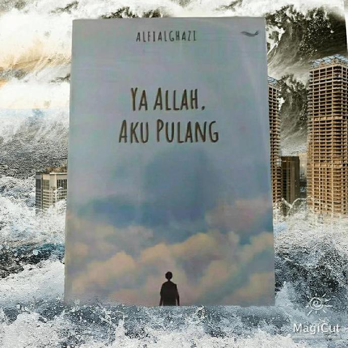 Ready buku novel ya Allah aku pulang