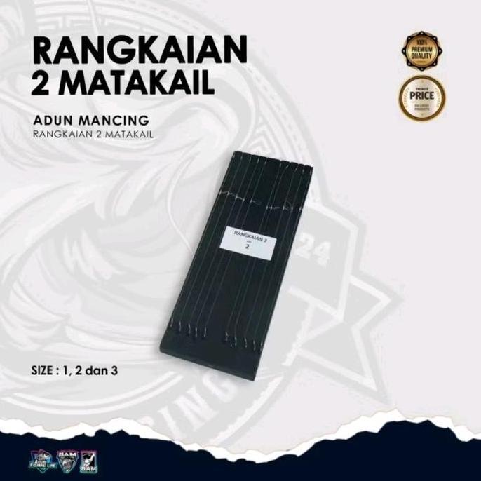 Rangkaian Mata Kail Cabang 2 & Cbang 3