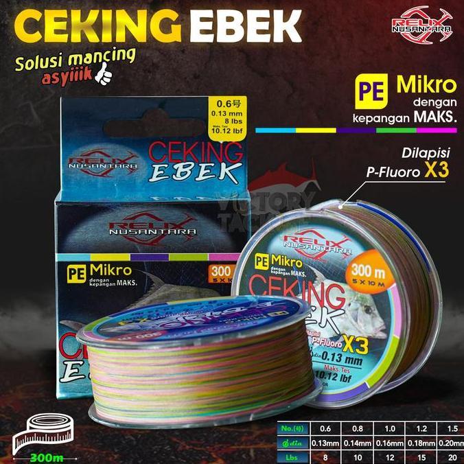 SENAR PANCING PE RELIX NUSANTARA CEKING EBEK