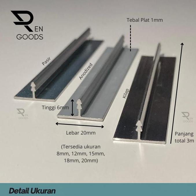 Weare- List Lis T Penutup Celah Frame Edging Alumunium Variasi 20 15 12 8 Mm