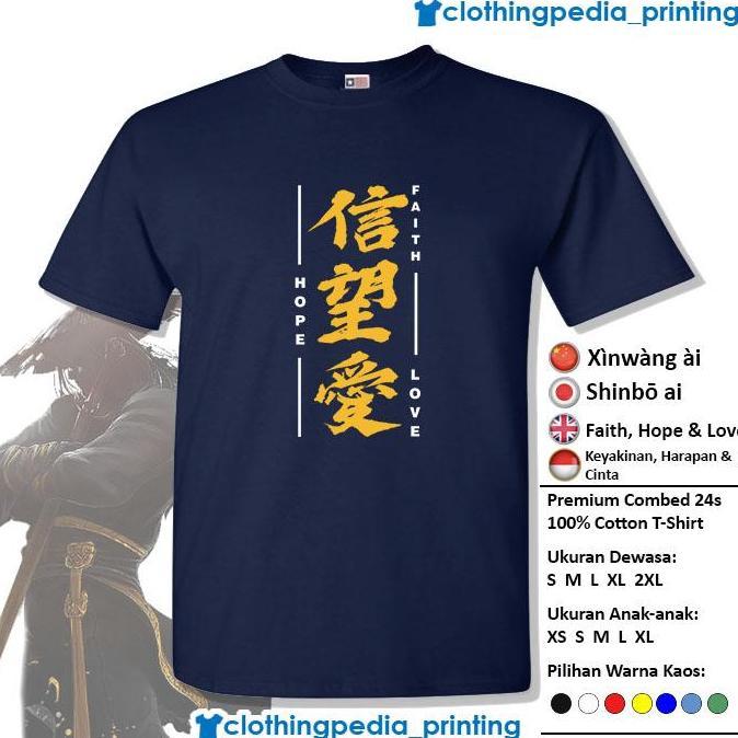 Kaos Kanji Jepang Faith Hope Love Anime Manga Isekai Otaku T-Shirt