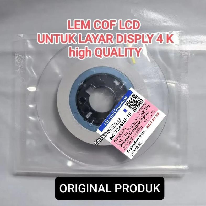lem ic cof lcd atau lem acf ac-7246LU-18 ke kaca lcd